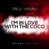 I'm in Love with the Coco (Deluxe Edition)