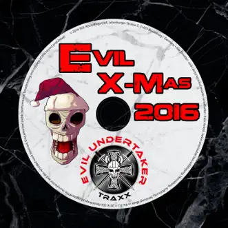 Evil X-Mas 2016 by Various Artists album reviews, ratings, credits