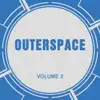 Stream & download Outerspace, Vol. 2