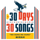 No Guns No Guns (30 Days, 30 Songs) - Single