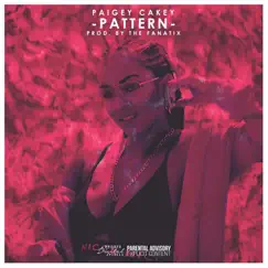 Pattern - Single by Paigey Cakey album reviews, ratings, credits
