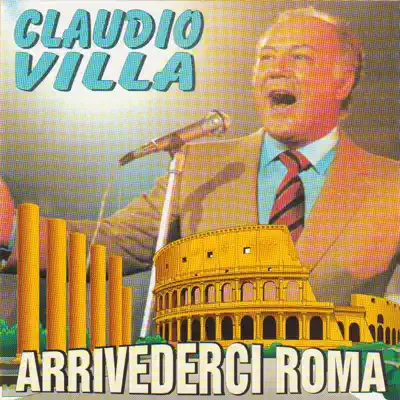 Arrivederci Roma - Claudio Villa