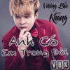 Vương Bảo Khang - Bóng Tối Riêng Anh