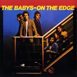 On the Edge - The Babys