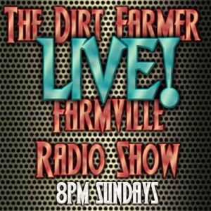 Dirt Farmer Live (9/23/18)