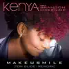 Makeusmile (Tom Glide Rework) [feat. Brandon McKenzie] - Single album lyrics, reviews, download