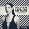 She Works Hard for the Money (feat. Michal S) - EP