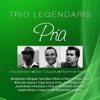 Trio Legendaris Pria