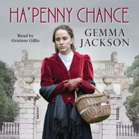 Gemma Jackson - Ha'Penny Chance: Ivy Rose Series, Book 2 (Unabridged) artwork