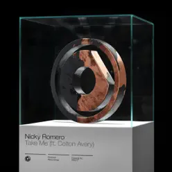 Take Me (ft. Colton Avery) - Single - Nicky Romero