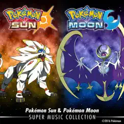 Pokémon Sun & Pokémon Moon: Super Music Collection by GAME FREAK album reviews, ratings, credits