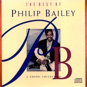 The Best of Philip Bailey - A Gospel Collection artwork