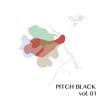 Pitch-Black, Vol. 01