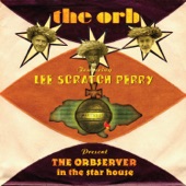 The Orb - Man in the Moon (feat. Lee "Scratch" Perry)