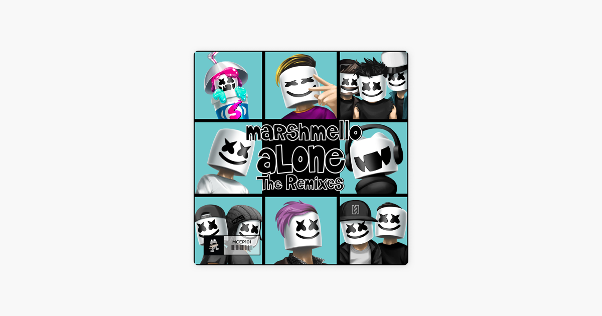 Alone The Remixes Ep By Marshmello On Apple Music