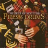 The Best of Scottish Pipes & Drums