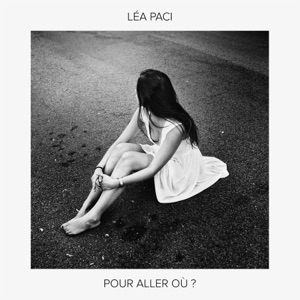Léa Paci - Pour aller où ? - Line Dance Choreographer