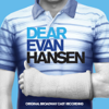 Benj Pasek & Justin Paul - Dear Evan Hansen (Original Broadway Cast Recording)  artwork