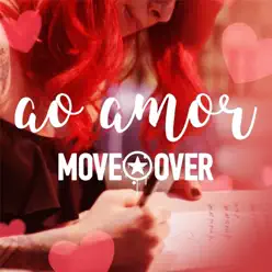 Ao Amor - Single - Move Over Ao Amor - Single - Move Over