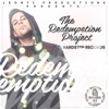 Leonti Productions Presents: The Redemption Project, 2013