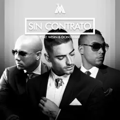 Sin Contrato (Remix) [feat. Don Omar & Wisin] - Single - Maluma