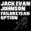 Failure is an Option