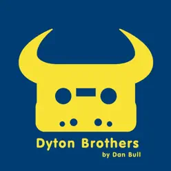 Dyton Brothers - Single - Dan Bull Dyton Brothers - Single - Dan Bull