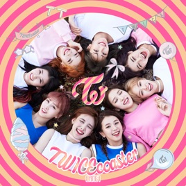 twicecoaster lane1 by twice