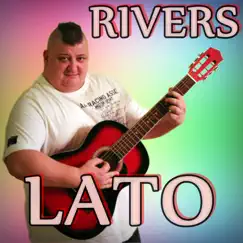 Lato - Single by Rivers album reviews, ratings, credits