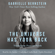 Gabrielle Bernstein - The Universe Has Your Back: Transform Fear into Faith (Unabridged)