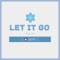 Let It Go (Music Box) [From 