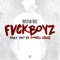 Fvck Boyz, Pt. 2 (feat. Donell Lewis) - Mistah Mez lyrics