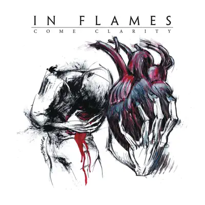 Come Clarity - In Flames