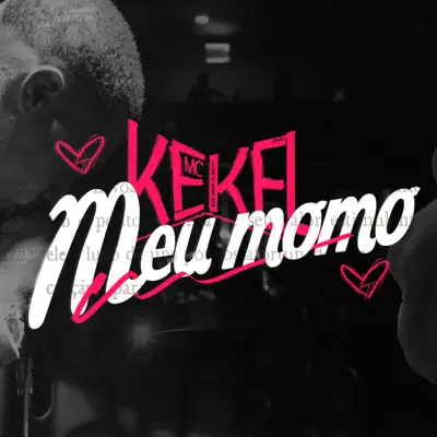 Meu Momô - Single - MC Kekel