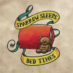 Bed Times: Lullaby renditions of City and Colour songs by Sparrow Sleeps album reviews, ratings, credits