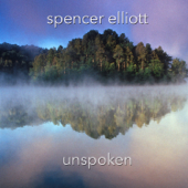 Unspoken - EP - Spencer Elliott