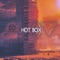 Hot Box - Deltanine & Prismatic lyrics