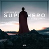 Superhero (feat. Chris Linton) - Single