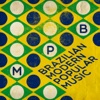 Brazilian Modern Popular Music (MPB)