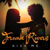 Kiss Me - Single song lyrics
