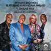 Stream & download I Choose You (feat. Karen Clark Sheard) [Remixes] - Single