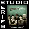 Jesus Move (Studio Series Performance Tracks) - - EP album lyrics, reviews, download