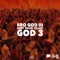 One More Time (feat. CJ Francis IV) - Bro God III lyrics