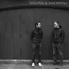 Chris Thile & Brad Mehldau album lyrics, reviews, download