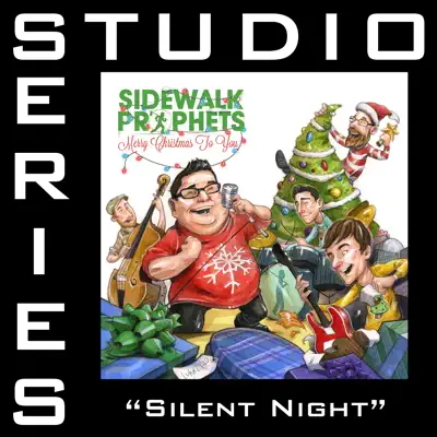 Silent Night (Studio Series Performance Track) - - EP - Sidewalk Prophets