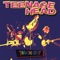 I Wanna Love You - Teenage Head lyrics