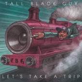 Tall Black Guy - One Device, One Method, One Thing