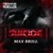 Suicid (Otin Remix) - Max Brill lyrics