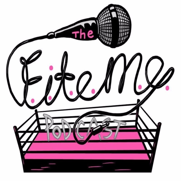 The FiteMe Podcast cover