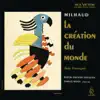 Milhaud: Suite provencale, Op. 152b & La création du monde, Op. 81a album lyrics, reviews, download